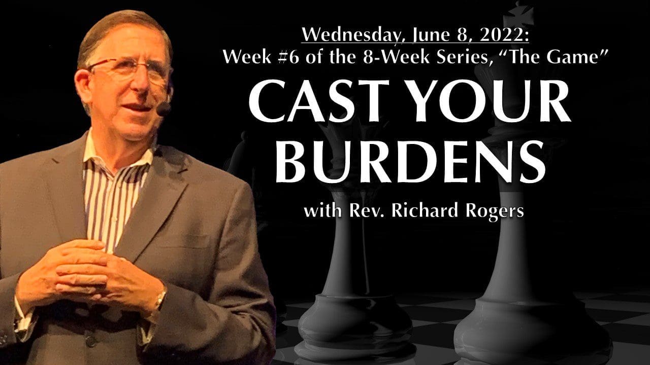 Cast Your Burdens